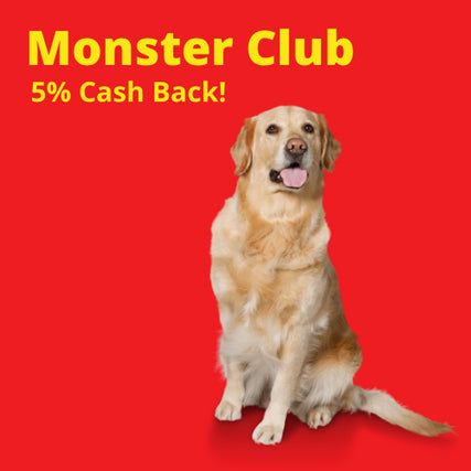 Monster Club: 5% Cash BackMonster Club, 5% Cash back!